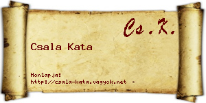 Csala Kata névjegykártya